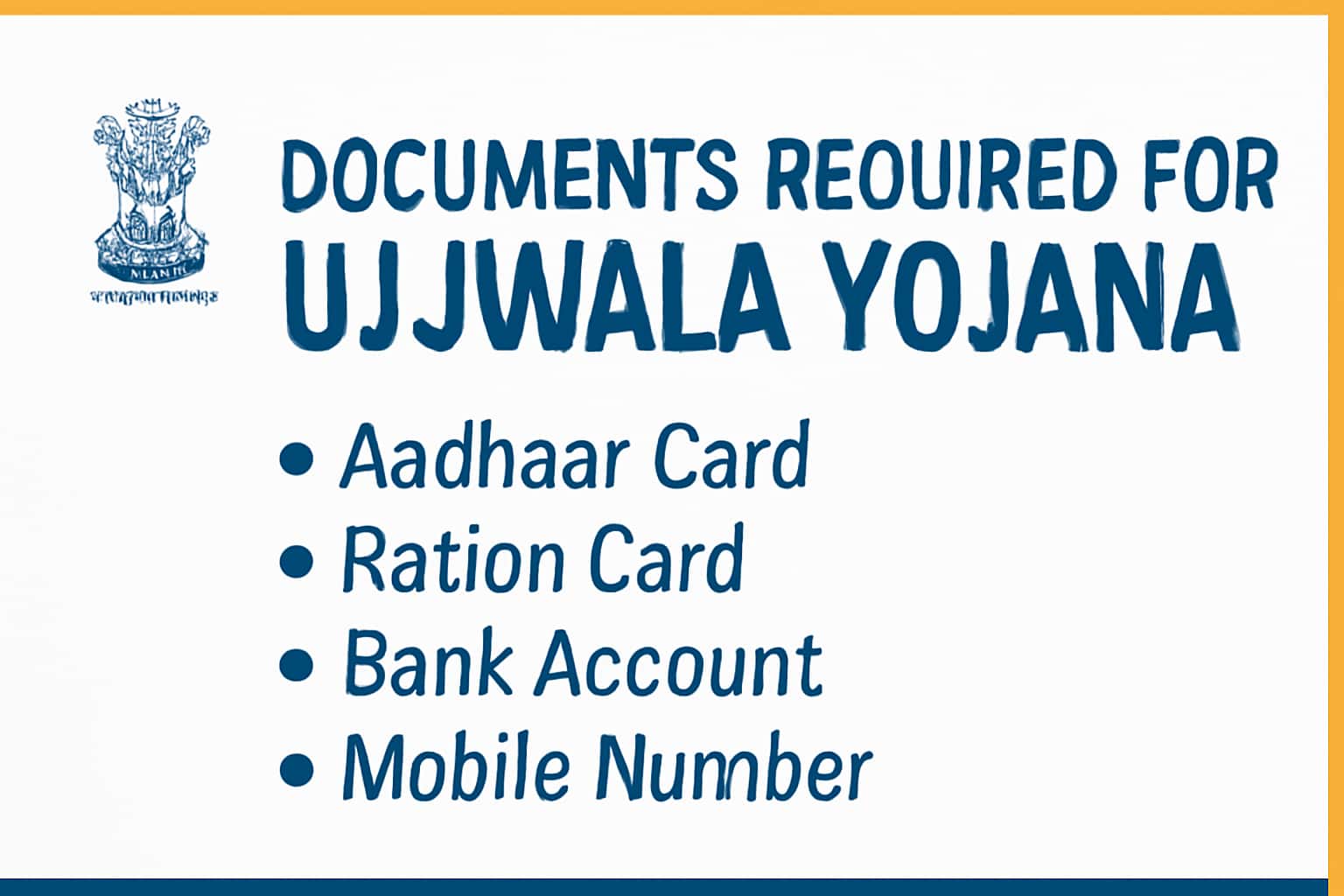 Documents Required for Ujjwala Yojana